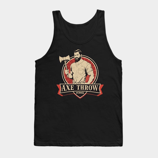 Vintage Axe Throwing manly Gift Tank Top by GrafiqueDynasty